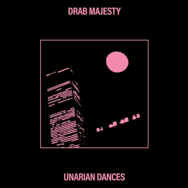 Drab Majesty - Unarian Dances (12") Dais Records Vinyl 011586671287