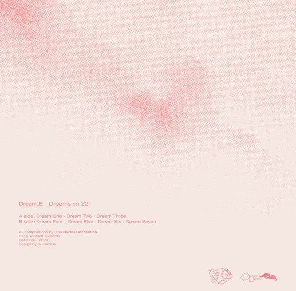Dream_E - Dreams on 22 (LP, Ltd) Pace Yourself