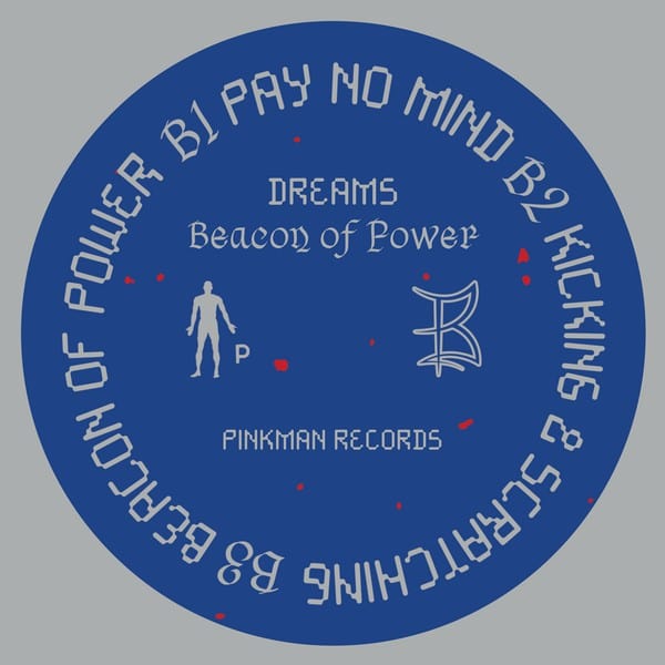 Dreams (12) - Beacon of Power (12") Pinkman Vinyl