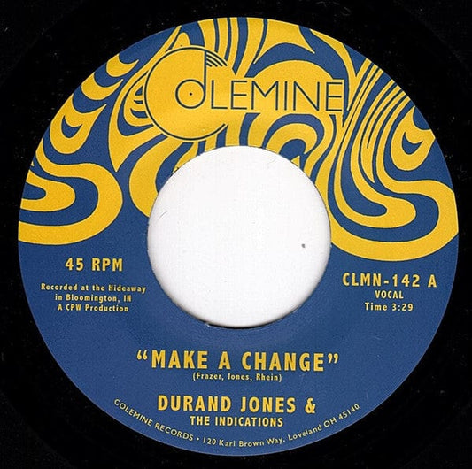 Durand Jones & The Indications - Make A Change (7") Colemine Records Vinyl 659123081313