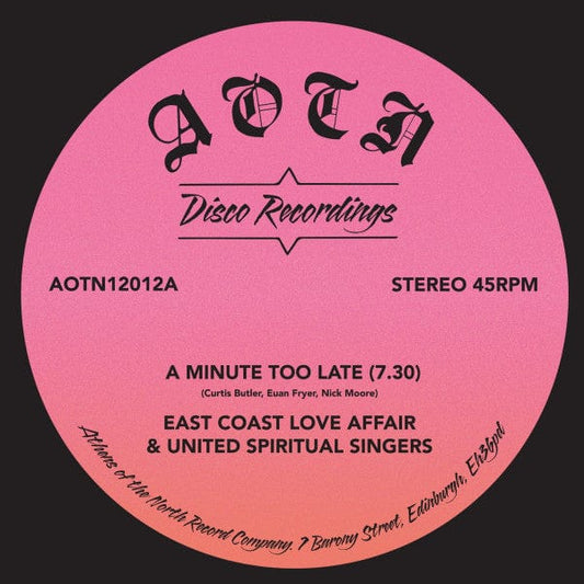 East Coast Love Affair (2), United Spiritual Singers - A Minute Too Late (12") Athens Of The North Vinyl