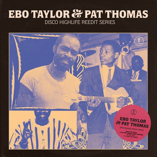Ebo Taylor & Pat Thomas (3) - Disco Highlife Reedit Series Vol. 2 (12") Comet Records Vinyl