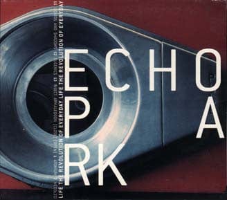 Echo Park - The Revolution Of Everyday Life (CD) Lo Recordings CD 5030094020627