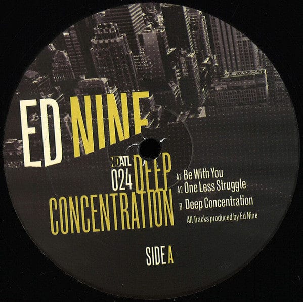 Ed Nine - Deep Concentration (12") NDATL Muzik