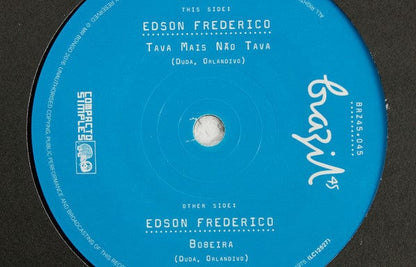 Edson Frederico - Tava Mas Nao Tava / Bobeira (7", Single) on Mr Bongo at Further Records