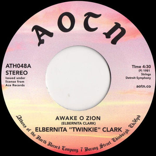 Elbernita "Twinkie" Clark* - Awake O Zion (7") Athens Of The North Vinyl 5050580671119