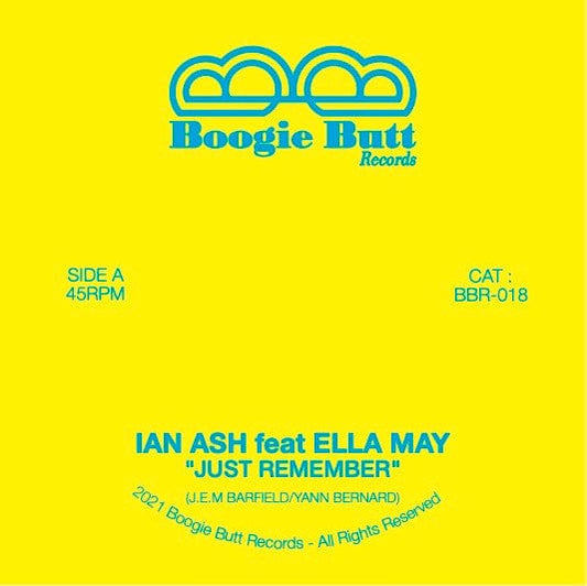 Ella May B, Ian Ash, Magoo (17) - (Just) Remember (7") Boogie Butt Vinyl