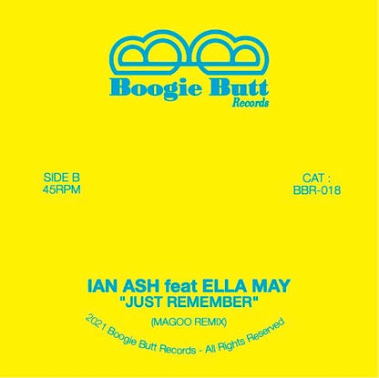 Ella May B, Ian Ash, Magoo (17) - (Just) Remember (7") Boogie Butt Vinyl