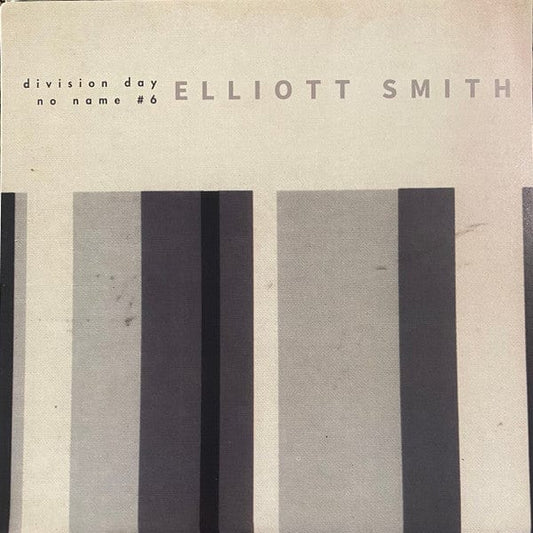 Elliott Smith - Division Day / No Name #6 (7") Suicide Squeeze Vinyl 803238091679
