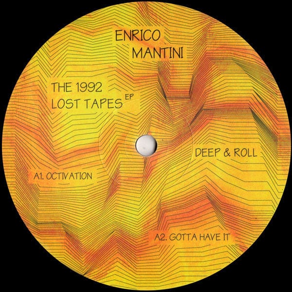Enrico Mantini - The 1992 Lost Tapes EP (12") Deep & Roll Vinyl