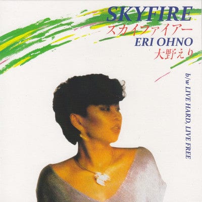 Eri Ohno - Skyfire / Live Hard, Live Free (7") Rush Hour (4) Vinyl