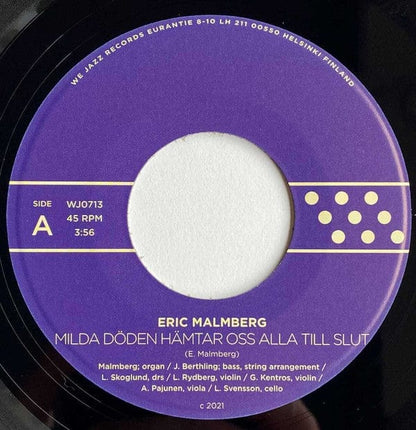 Eric Malmberg - Milda Döden Hämtar Oss Alla Till Slut  (7") We Jazz Vinyl