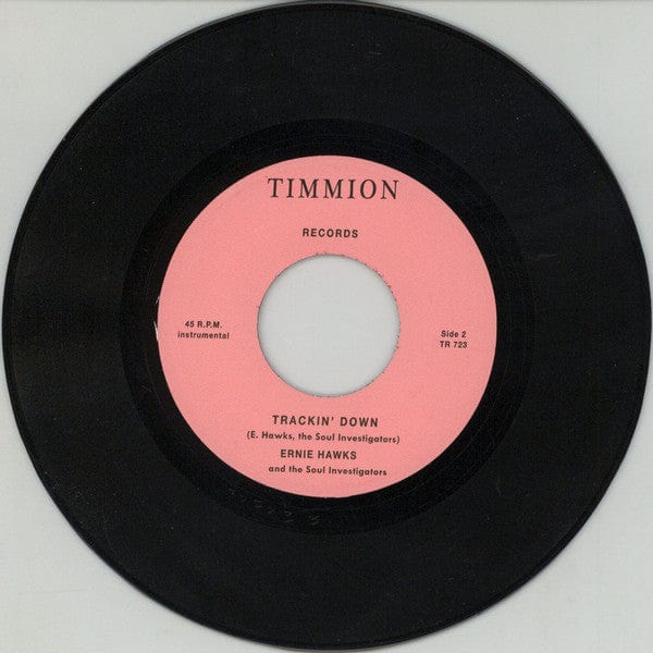 Ernie Hawks And The Soul Investigators - Cold Turkey Time (7") Timmion Records Vinyl