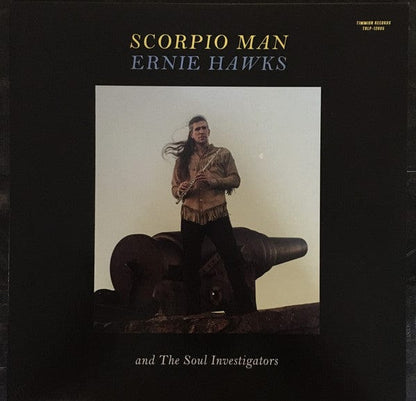 Ernie Hawks And The Soul Investigators - Scorpio Man (LP) Timmion Records Vinyl 5050580742123