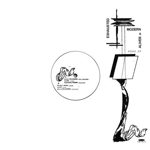 Exhausted Modern & Aliver - Hoax EP (12") Endless Illusion Vinyl