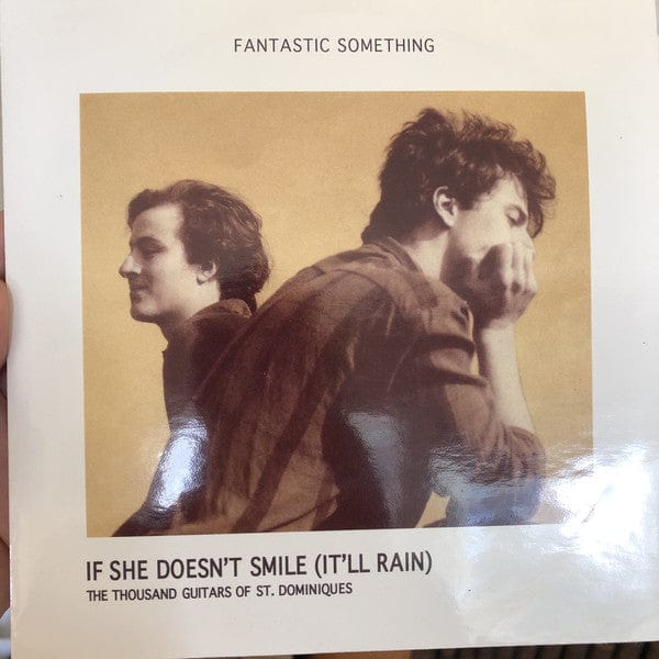 Fantastic Something – If She Doesn't Smile (It'll Rain) (7", Blue, EM Records, 2017) Front Cover
