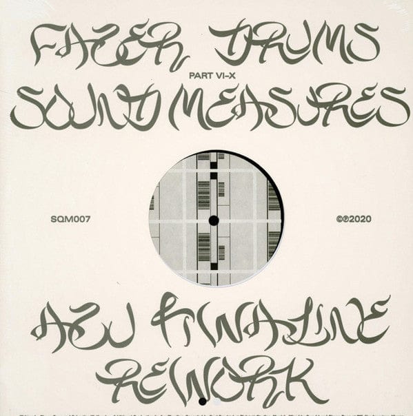 Fazer Drums - Sound Measures VI-X (12") Squama Vinyl 4251804123556