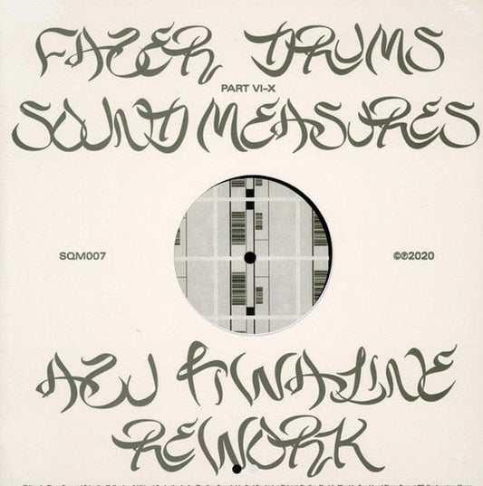 Fazer Drums - Sound Measures VI-X (12") Squama Vinyl 4251804123556