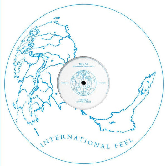 Feel Fly - Mediterranean Dreams - Part 2 (12") International Feel Recordings Vinyl
