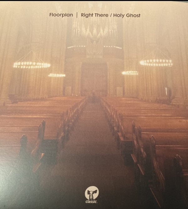 Floorplan - Right There / Holy Ghost (12") Classic