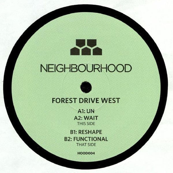 Forest Drive West - Un (12", EP) Neighbourhood