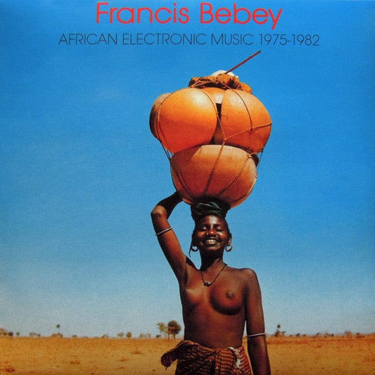 Francis Bebey - African Electronic Music 1975-1982 (LP) Born Bad Records 3521381527520