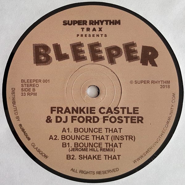 Frankie Castle & DJ Ford Foster - Bounce That (12") Bleeper Vinyl