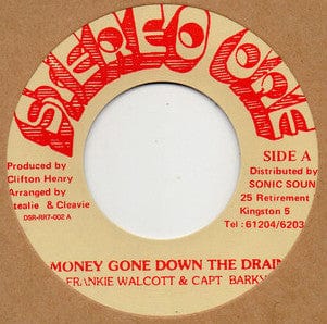 Frankie Wilmott & Captain Barkey - Money Gone Down The Drain (7") Stereo One Vinyl