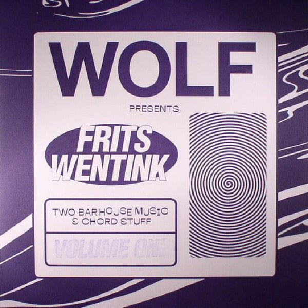Frits Wentink - Two Bar House Music & Chord Stuff Volume One (12") Wolf Music Recordings