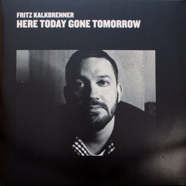 Fritz Kalkbrenner - Here Today Gone Tomorrow (2xLP) Suol Vinyl 673790028495