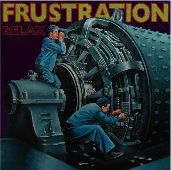 Frustration – Relax (LP, Born Bad Records, 2008) Front Cover