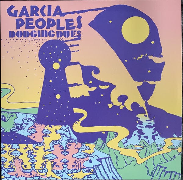 Garcia Peoples - Dodging Dues  (LP) No Quarter Vinyl 843563143261