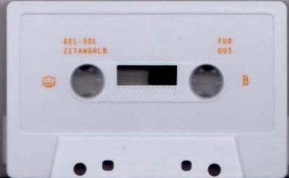 Gel-Sol – Zetaworld (Cassette, Further Records, 2014) Image 3