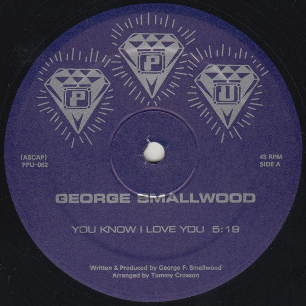 George Smallwood* - You Know I Love You (12") Peoples Potential Unlimited Vinyl