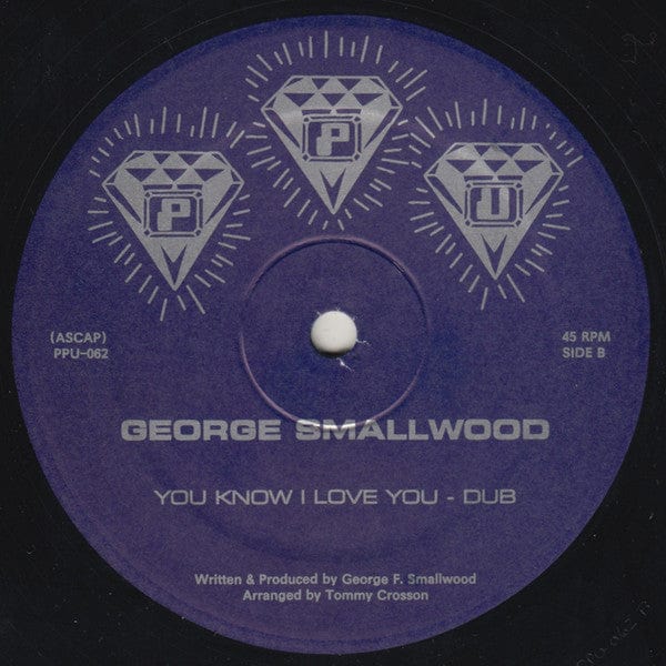 George Smallwood* - You Know I Love You (12") Peoples Potential Unlimited Vinyl