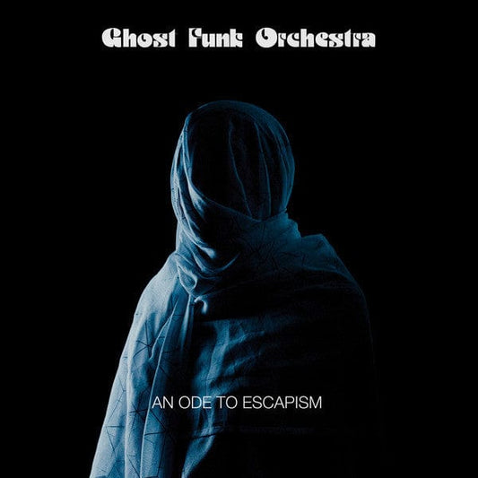 Ghost Funk Orchestra - An Ode To Escapism (LP) Karma Chief Records Vinyl 674862655007
