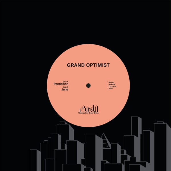 Grand Optimist - Pandelson  (7") Themes For Great Cities Vinyl