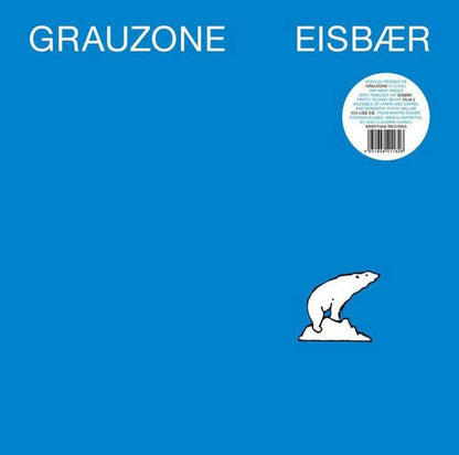 Grauzone - Eisbær (12") We Release Whatever The Fuck We Want Records Vinyl 4251648411826