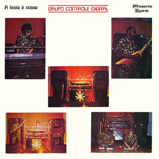 Grupo Controle Digital - A Festa Ã Nossa (LP, Album, RE, RM) Soundway