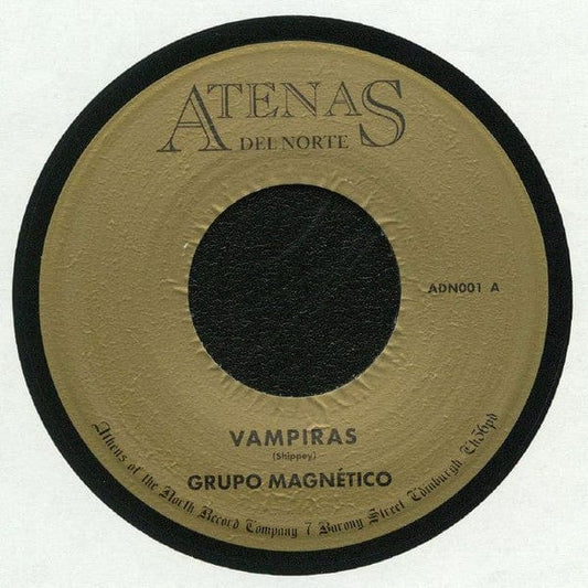 Grupo Magnético - Vampiras (7") Atenas Del Norte Vinyl