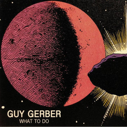 Guy Gerber - What To Do (12") Rumors Vinyl 5060519688118