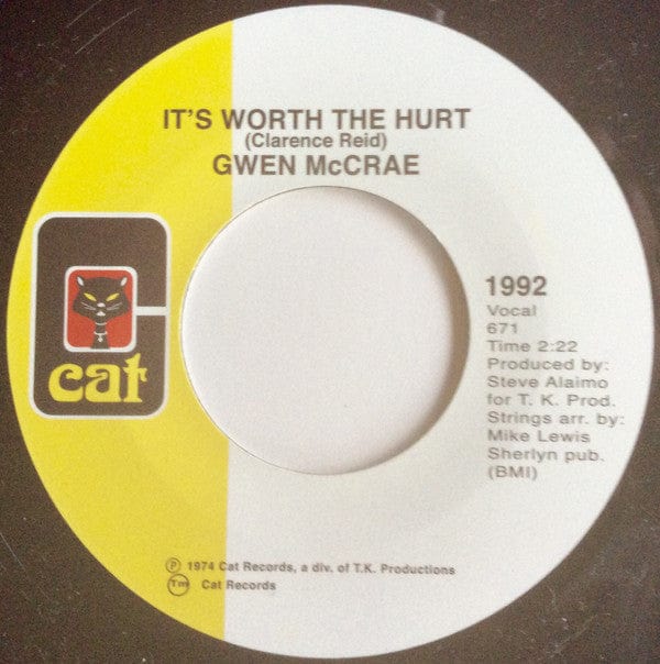 Gwen McCrae - It's Worth The Hurt / 90% Of Me Is You (7", Single, RE, RM) Cat