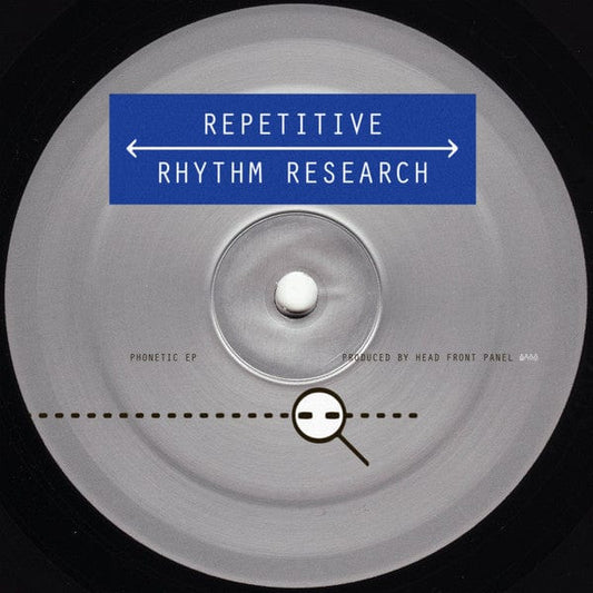 Head Front Panel - Phonetic EP  (12") Repetitive Rhythm Research Vinyl