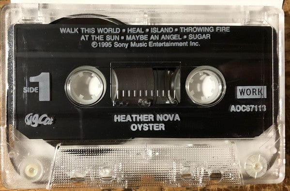 Heather Nova - Oyster (Cassette) Work,Big Cat Cassette