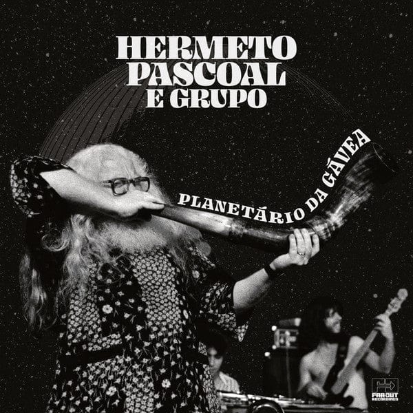 Hermeto Pascoal E Grupo – Planetário Da Gávea (2xLP, Far Out Recordings, 2022) Front Cover