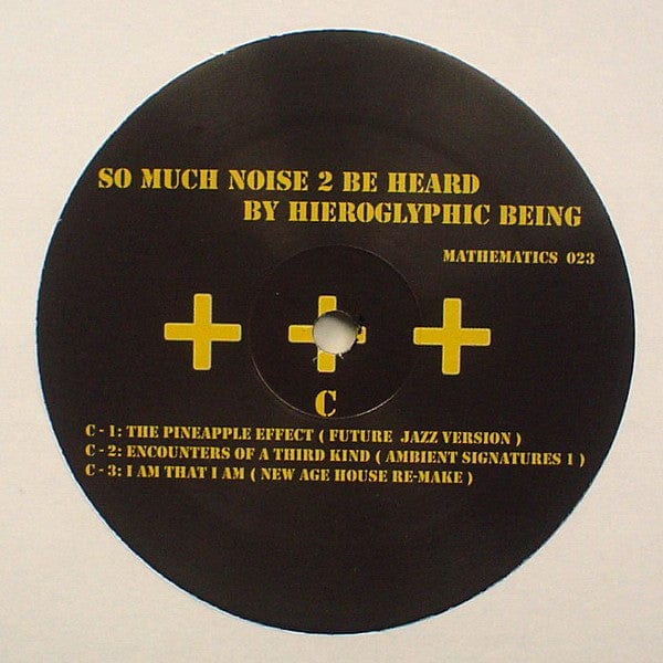 Hieroglyphic Being - So Much Noise 2 Be Heard (2x12", Album) Mathematics Recordings, Mathematics Recordings