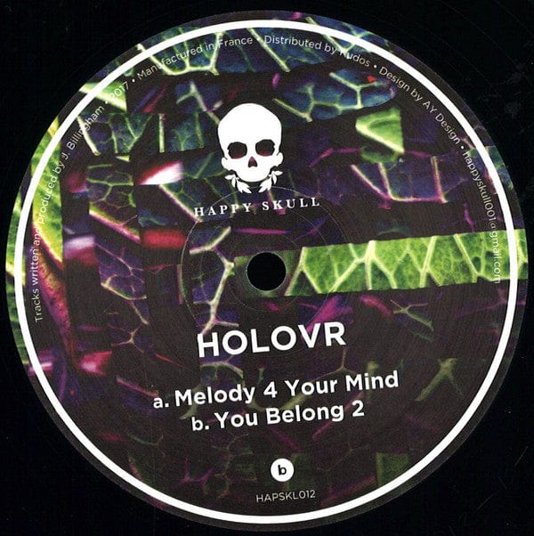 HOLOVR - Melody 4 Your Mind / You Belong 2 (12") Happy Skull Vinyl