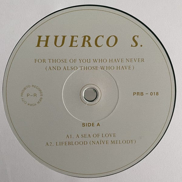 Huerco S. - For Those Of You Who Have Never (And Also Those Who Have) (2xLP, Album, RP, Gre) on Proibito at Further Records