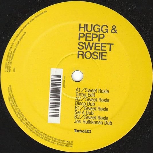Hugg & Pepp - Sweet Rosie (12") Turbo Vinyl 5414165030867