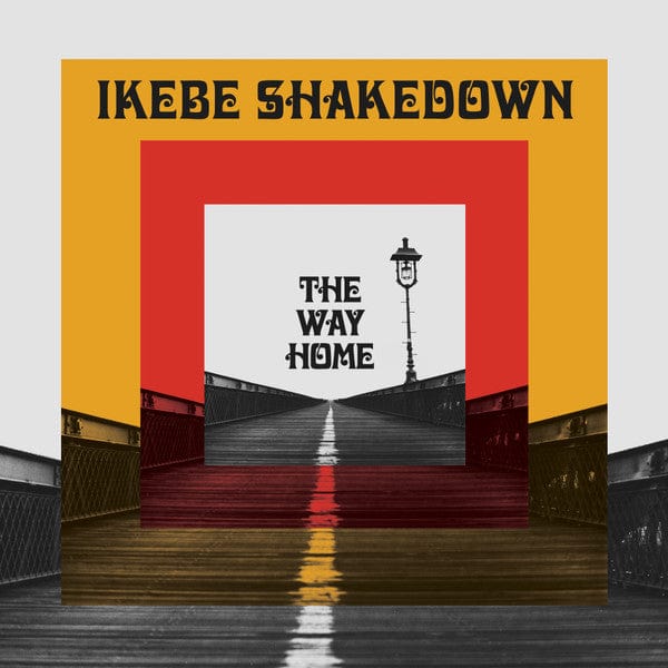 Ikebe Shakedown - The Way Home (LP) Colemine Records Vinyl 659123091015